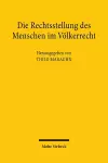 Die Rechtsstellung des Menschen im Völkerrecht cover