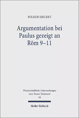 Argumentation bei Paulus gezeigt an Röm 9-11 cover