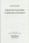 Islamische Geschichte in jüdischen Chroniken cover