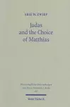 Judas and the Choice of Matthias cover