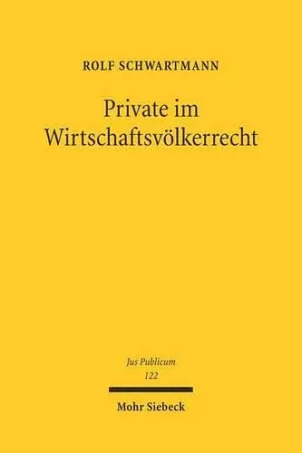 Private im Wirtschaftsvölkerrecht cover