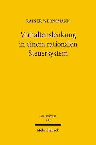 Verhaltenslenkung in einem rationalen Steuersystem cover