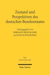 Zustand und Perspektiven des deutschen Bundesstaates cover