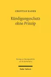 Kündigungsschutz ohne Prinzip cover