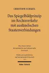 Das Spiegelbildprinzip im Rechtsverkehr mit ausländischen Staatenverbindungen cover