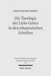 Die Theologie der Liebe Gottes in den johanneischen Schriften cover