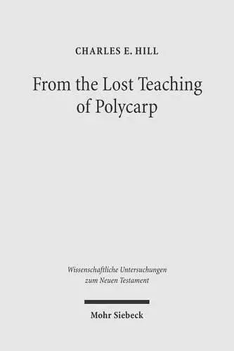 From the Lost Teaching of Polycarp cover