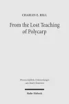 From the Lost Teaching of Polycarp cover