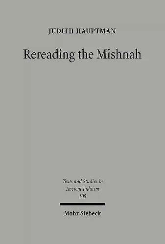 Rereading the Mishnah cover