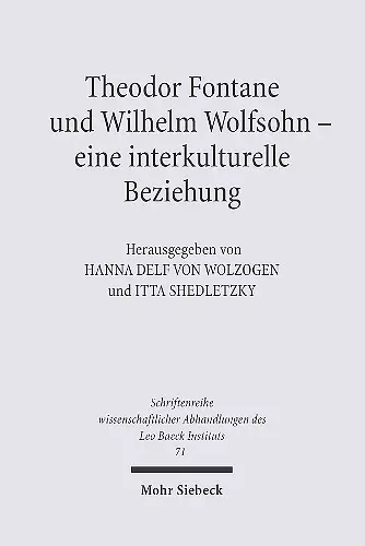 Theodor Fontane und Wilhelm Wolfsohn - eine interkulturelle Beziehung cover