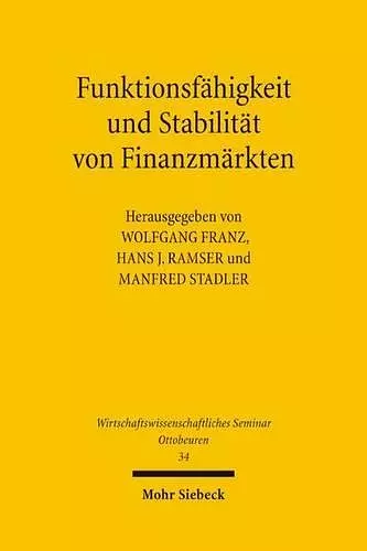 Funktionsfähigkeit und Stabilität von Finanzmärkten cover