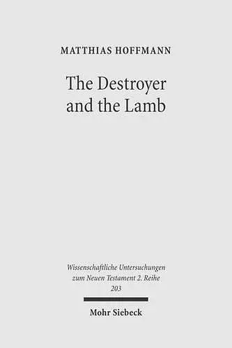 The Destroyer and the Lamb cover