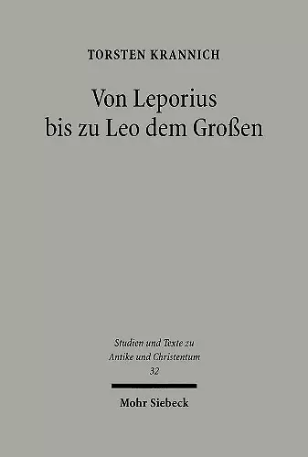 Von Leporius bis zu Leo dem Großen cover