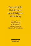 Festschrift für Ulrich Huber zum siebzigsten Geburtstag cover