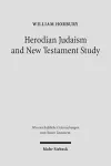 Herodian Judaism and New Testament Study cover