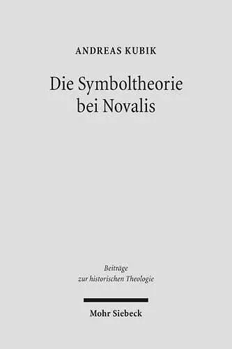 Die Symboltheorie bei Novalis cover