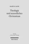 Theologie und neuzeitliches Christentum cover