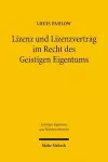 Lizenz und Lizenzvertrag im Recht des Geistigen Eigentums cover