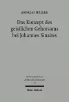 Das Konzept des geistlichen Gehorsams bei Johannes Sinaites cover