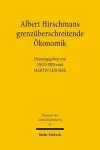 Albert Hirschmans grenzüberschreitende Ökonomik cover