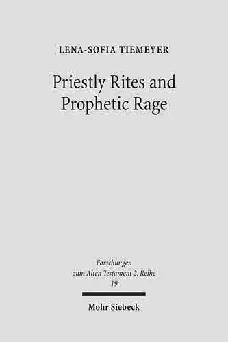 Priestly Rites and Prophetic Rage cover