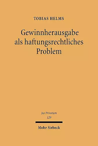 Gewinnherausgabe als haftungsrechtliches Problem cover