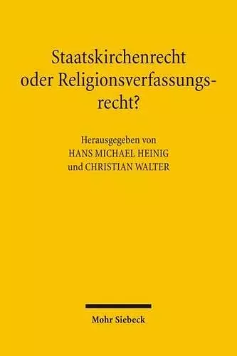 Staatskirchenrecht oder Religionsverfassungsrecht? cover