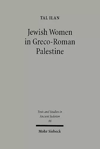 Jewish Women in Greco-Roman Palestine cover