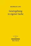 Gesetzgebung in eigener Sache cover