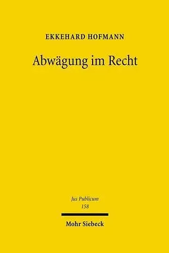 Abwägung im Recht cover