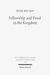 Fellowship and Food in the Kingdom cover