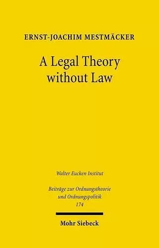 A Legal Theory without Law cover