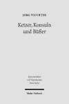 Ketzer, Konsuln und Büßer cover