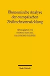 Ökonomische Analyse der europäischen Zivilrechtsentwicklung cover