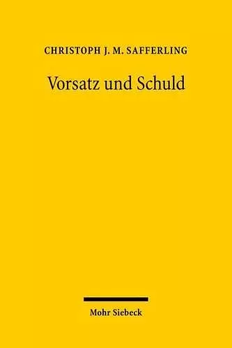 Vorsatz und Schuld cover