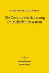 Die Gesundheitssicherung im Mehrebenensystem cover