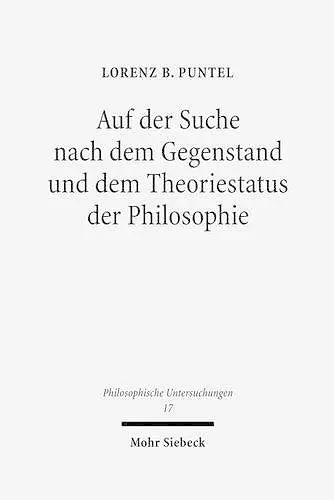 Auf der Suche nach dem Gegenstand und dem Theoriestatus der Philosophie cover