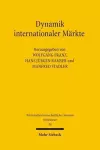 Dynamik internationaler Märkte cover