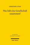 Was hält eine Gesellschaft zusammen? cover