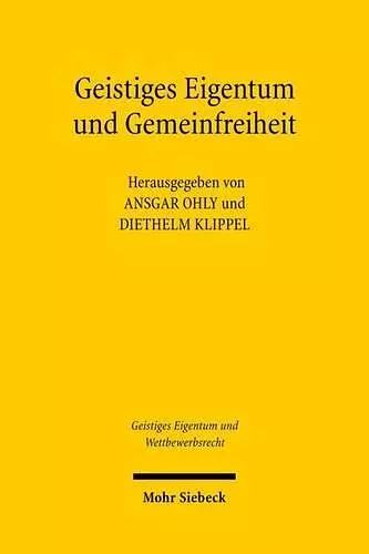 Geistiges Eigentum und Gemeinfreiheit cover