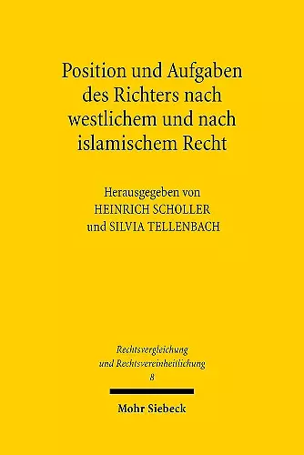 Position und Aufgaben des Richters nach westlichem und nach islamischem Recht cover