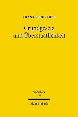 Grundgesetz und Überstaatlichkeit cover