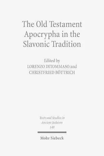 The Old Testament Apocrypha in the Slavonic Tradition cover