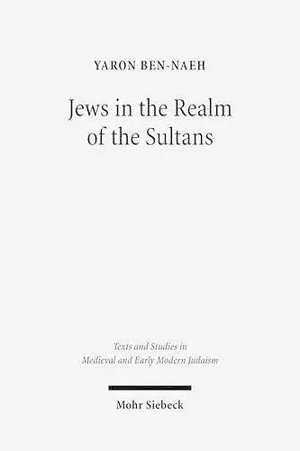 Jews in the Realm of the Sultans cover