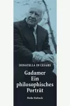 Gadamer - Ein philosophisches Porträt cover