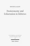 Deuteronomy and Exhortation in Hebrews cover