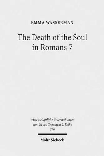 The Death of the Soul in Romans 7 cover