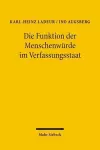 Die Funktion der Menschenwürde im Verfassungsstaat cover