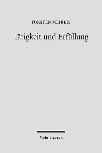 Tätigkeit und Erfüllung cover