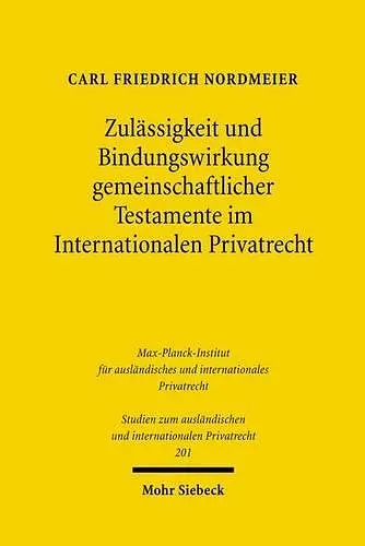 Zulässigkeit und Bindungswirkung gemeinschaftlicher Testamente im Internationalen Privatrecht cover